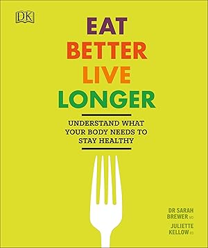 Seller image for Eat Well Live Longer for sale by moluna