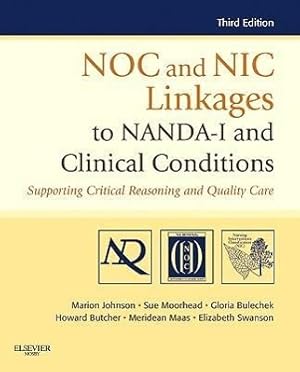 Immagine del venditore per NOC and NIC Linkages to NANDA-I and Clinical Conditions venduto da moluna