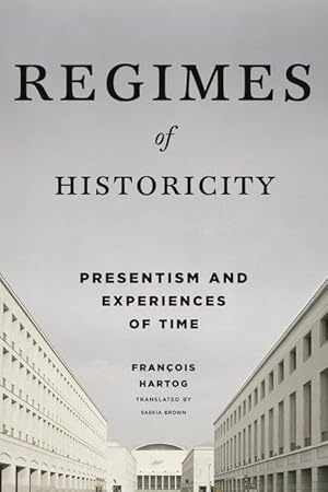 Image du vendeur pour Regimes of Historicity mis en vente par moluna