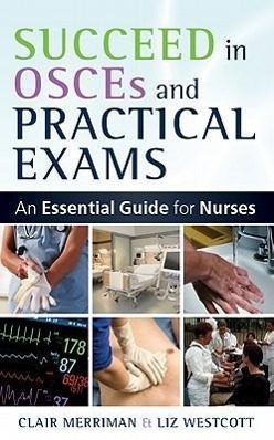 Seller image for Succeed in OSCEs and Practical Exams for sale by moluna