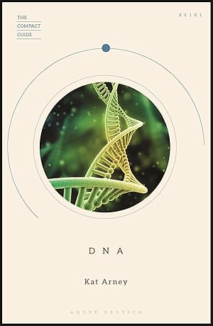 Bild des Verkufers fr The Compact Guide of DNA zum Verkauf von moluna
