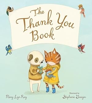 Seller image for The Thank You Book (Padded Board Book) for sale by moluna