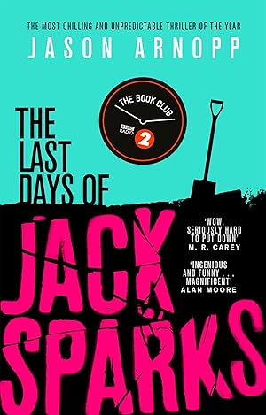 Seller image for The Last Days of Jack Sparks for sale by moluna