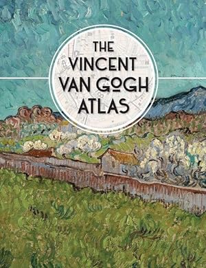 Seller image for The Vincent van Gogh Atlas for sale by moluna