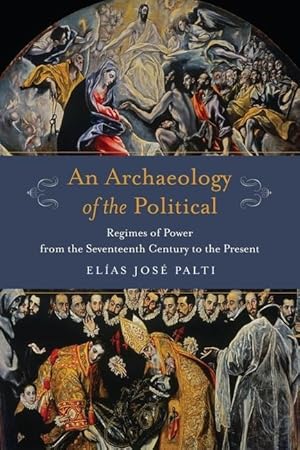 Imagen del vendedor de An Archaeology of the Political a la venta por moluna