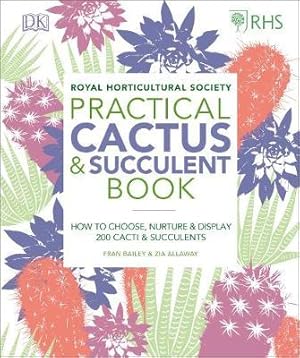 Bild des Verkufers fr RHS Practical Cactus and Succulent Book zum Verkauf von moluna