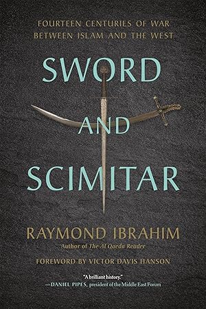 Bild des Verkufers fr Sword and Scimitar: Fourteen Centuries of War Between Islam and the West zum Verkauf von moluna