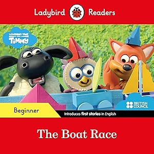 Seller image for First Words with Timmy: The Boat Race - Ladybird Readers Beginner Level for sale by moluna