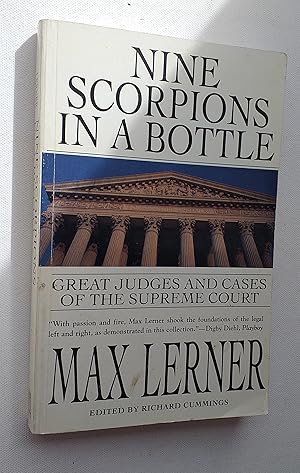 Bild des Verkufers fr Nine Scorpions in a Bottle: Great Judges & Cases of the Supreme Court zum Verkauf von Mr Mac Books (Ranald McDonald) P.B.F.A.