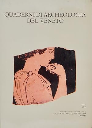 Quaderni di Archeologia del Veneto, III 1987