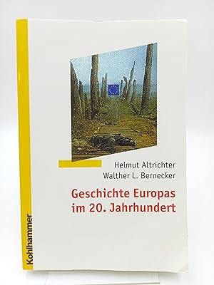 Seller image for Geschichte Europas im 20. Jahrhundert for sale by Antiquariat Smock