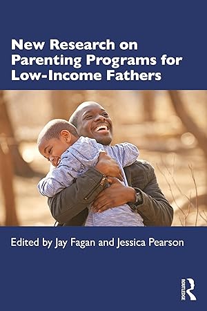 Seller image for New Research on Parenting Programs for Low-Income Fathers for sale by moluna