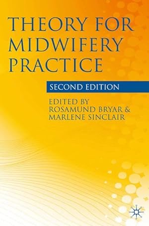 Bild des Verkufers fr Theory for Midwifery Practice zum Verkauf von moluna