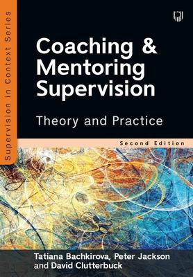 Immagine del venditore per Coaching and Mentoring Supervision: Theory and Practice, 2e venduto da moluna