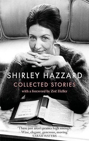 Bild des Verkufers fr The Collected Stories of Shirley Hazzard zum Verkauf von moluna