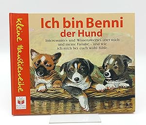 Bild des Verkufers fr Ich bin Benni, der Hund (Bilderbuch) Interessantes und Wissenwertes ber mich und meine Familie - und wie ich mich bei euch wohl fhle (Bilderbuch) zum Verkauf von Antiquariat Smock