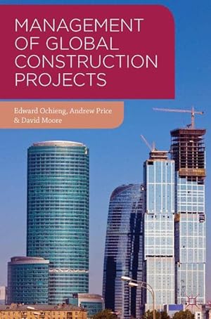 Seller image for Management of Global Construction Projects for sale by moluna