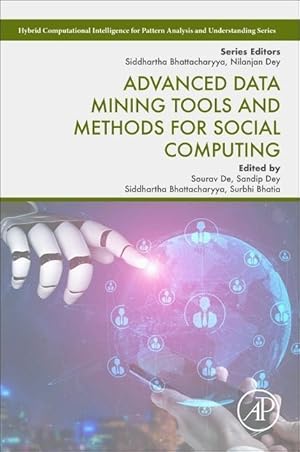 Seller image for Advanced Data Mining Tools and Methods for Social Computing for sale by moluna
