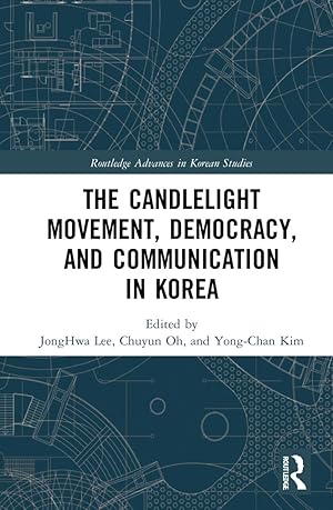 Seller image for The Candlelight Movement, Democracy, and Communication in Korea for sale by moluna