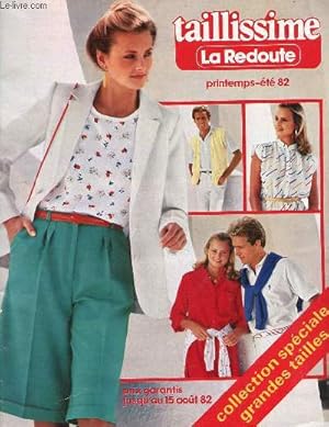 Seller image for Catalogue la Redoute taillissime printemps-t 1982 - collection spciale grandes tailles. for sale by Le-Livre