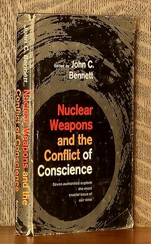 Bild des Verkufers fr NUCLEAR WEAPONS AND THE CONFLICT OF CONSCIENCE zum Verkauf von Andre Strong Bookseller