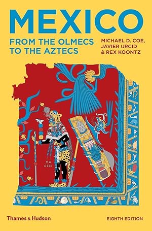 Bild des Verkufers fr Mexico: From the Olmecs to the Aztecs zum Verkauf von moluna