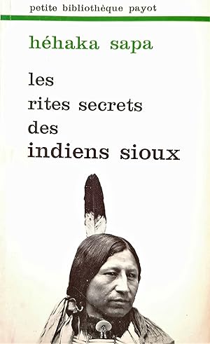 Seller image for Les rites secrets des Indiens sioux for sale by Librairie La fort des Livres