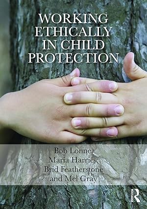 Image du vendeur pour Working Ethically in Child Protection mis en vente par moluna