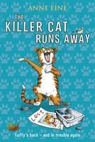 Seller image for The Killer Cat Runs Away for sale by moluna