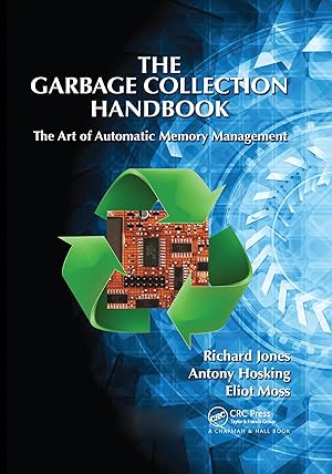 Bild des Verkufers fr The Garbage Collection Handbook zum Verkauf von moluna