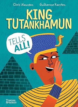 Bild des Verkufers fr King Tutankhamun Tells All! zum Verkauf von moluna