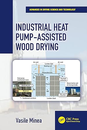 Imagen del vendedor de Industrial Heat Pump-Assisted Wood Drying a la venta por moluna