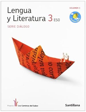 Imagen del vendedor de Lengua y Literatura 3 ESO. Volumen 1 y 2. Obra Completa a la venta por Libros Sargantana