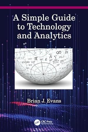 Immagine del venditore per A Simple Guide to Technology and Analytics venduto da moluna