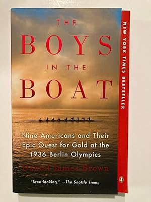Seller image for The Boys in the Boat: Nine Americans and Their Epic Quest for Gold at the 1936 Berlin Olympics [1st PRINT/SIGNED] for sale by OldBooksFromTheBasement
