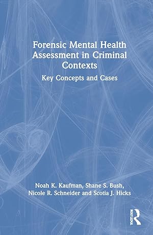 Bild des Verkufers fr Psychology and Neuropsychology in Criminal Forensic Contexts zum Verkauf von moluna