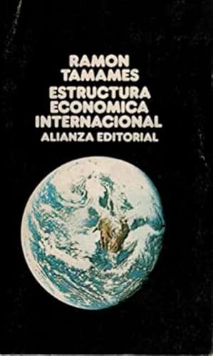 Imagen del vendedor de Estructura econmica Internacional a la venta por SOSTIENE PEREIRA