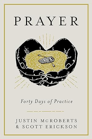 Bild des Verkufers fr Prayer: Forty Days of Practice zum Verkauf von moluna