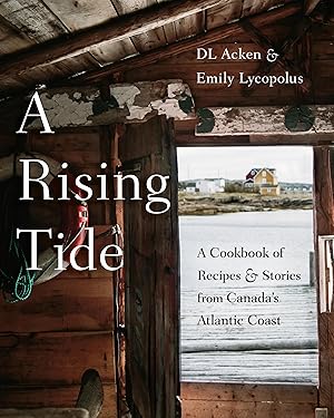 Bild des Verkufers fr A Rising Tide: A Cookbook of Recipes and Stories from Canada\ s Atlantic Coast zum Verkauf von moluna