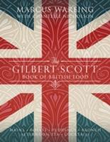Seller image for The Gilbert Scott Book of British Food for sale by moluna