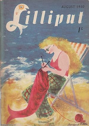 Lilliput Magazine. August 1950. Vol.27 no.2 Issue no.158. D.B. Wyndham Lewis article, Bill Naught...