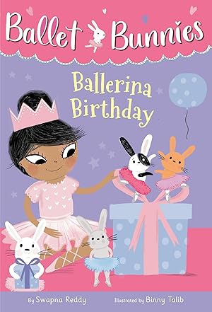 Bild des Verkufers fr Ballet Bunnies #3: Ballerina Birthday zum Verkauf von moluna