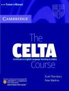 Seller image for The CELTA Course Trainer\ s Manual for sale by moluna