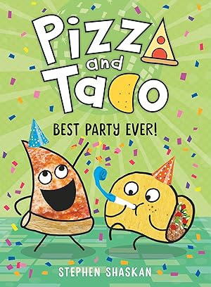 Seller image for Pizza and Taco: Best Party Ever! for sale by moluna