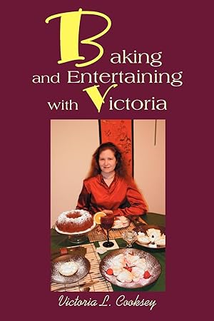 Image du vendeur pour Baking and Entertaining with Victoria mis en vente par moluna