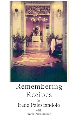 Image du vendeur pour Remembering Recipes mis en vente par moluna