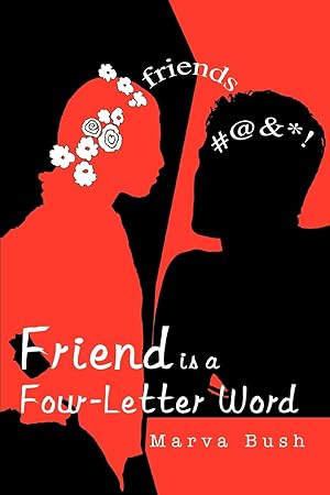 Seller image for Friend Is a Four-Letter Word for sale by moluna