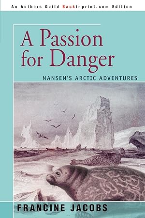 Seller image for A Passion for Danger for sale by moluna