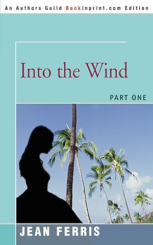 Seller image for Into the Wind for sale by moluna