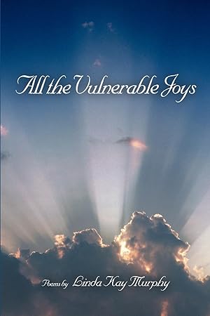 Bild des Verkufers fr All the Vulnerable Joys zum Verkauf von moluna